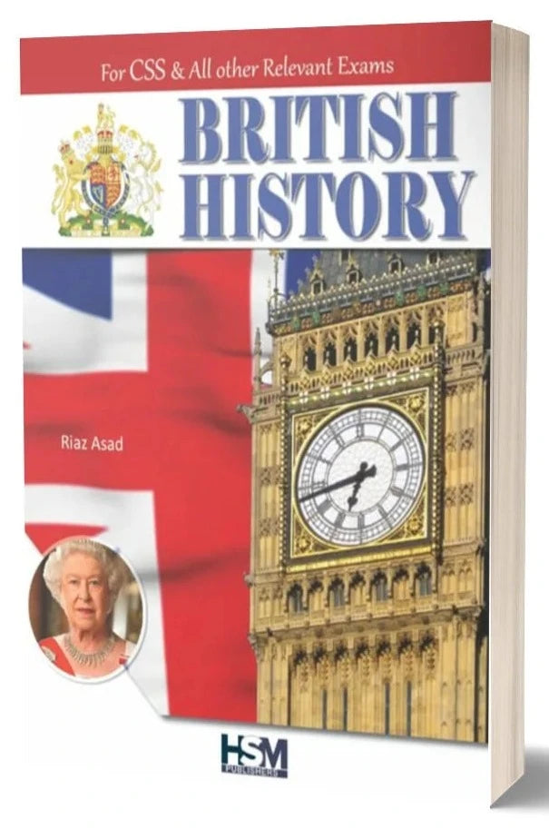 British History For CSS PMS PCS By Riaz Asad - HSM – BooksNbooks