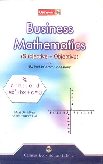 Business Mathematics ( Subjective + Objective ) For HSS Part - I