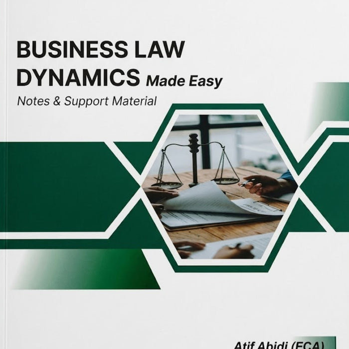CAF 04 Business Law Dynamics Made Easy 