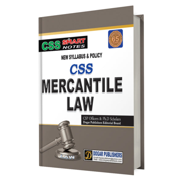 CSS Mercantile Law (CSS Smart Notes) by Dogar 