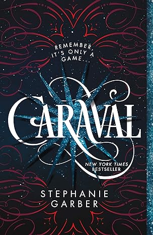 Caraval (Caraval, 1) 