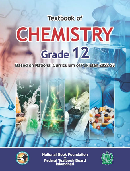A TextBook of Chemistry for Grade 12th - Federal board
