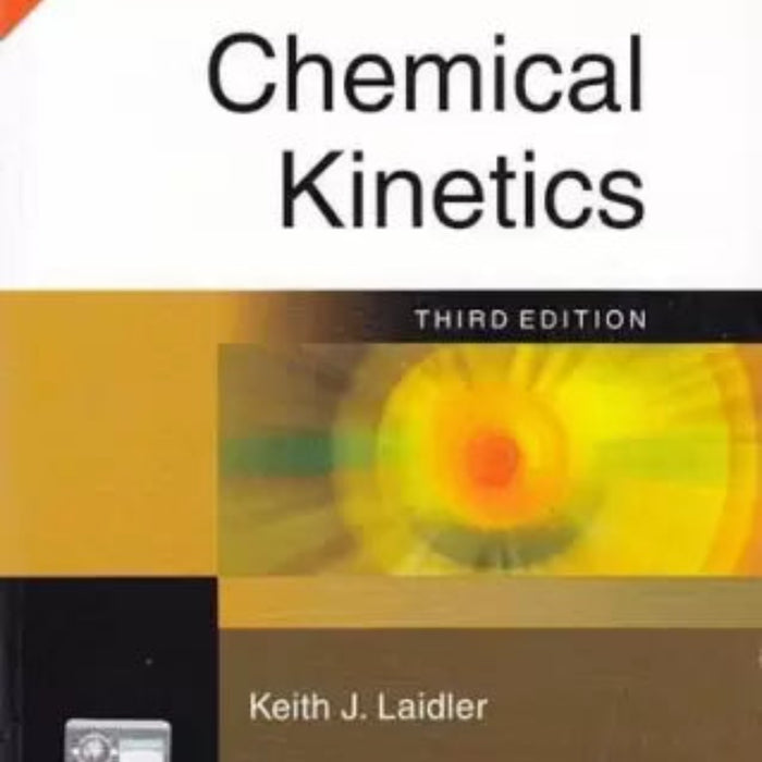 Chemical Kinetics 3rd Edition
