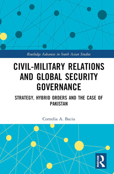 Civil-Military Relations and Global Security Governance