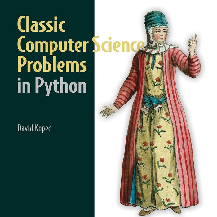 Classic Computer Science Problems In Python