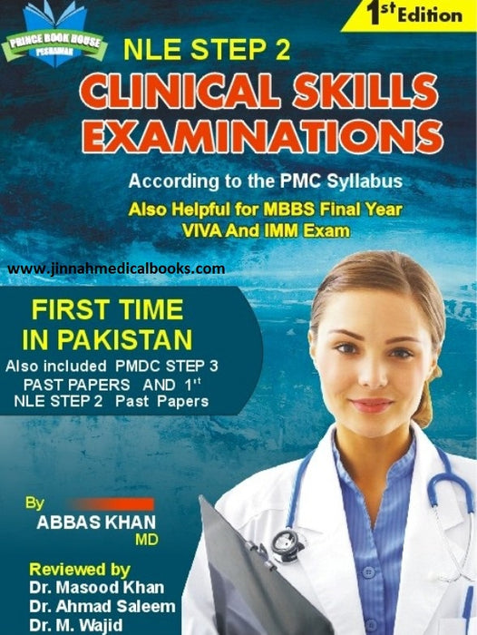 NLE Step 2 Clinical Skills Examinations PMC Syllabus By Abbas Khan