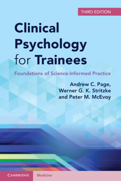 Clinical Psychology for Trainees 3rd Edition