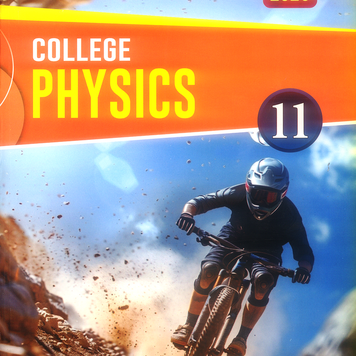 College Physics For Class 11th