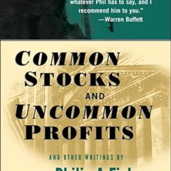 Common Stocks and Uncommon Profits