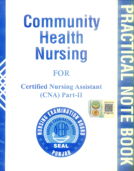 Community Health Nursing For CNA Part II