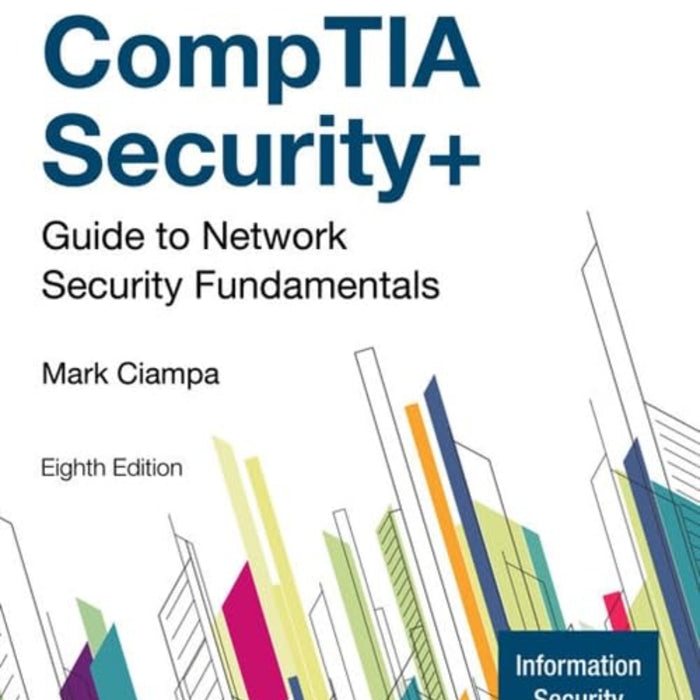 CompTIA Security+ Guide to Network Security Fundamentals