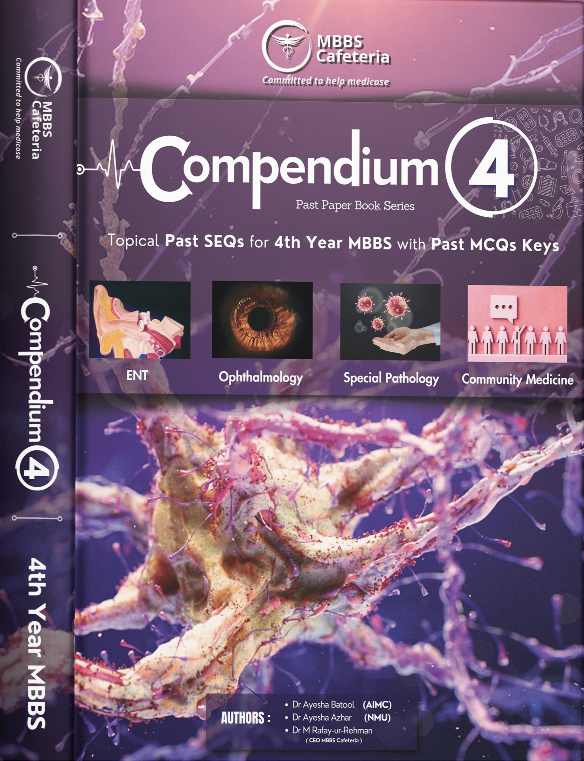 MBBS Cafeteria Compendium 4 Topical UHS Past SEQs For 4th Year