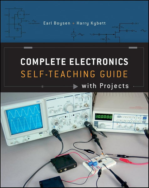 Complete Electronics Self-Teaching Guide with Projects 4th Edition