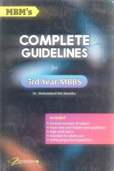 Complete Guidelines 3rd Year MBBS