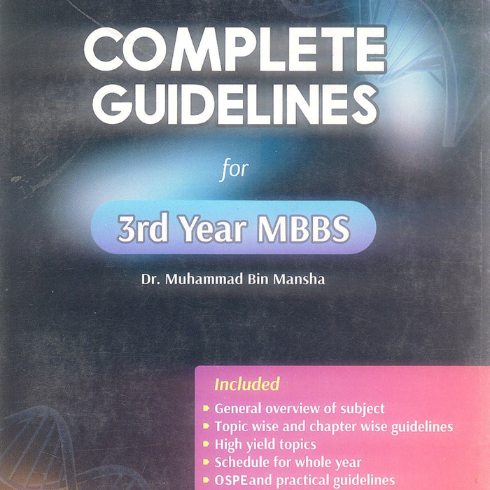 Complete Guidelines 3rd Year MBBS