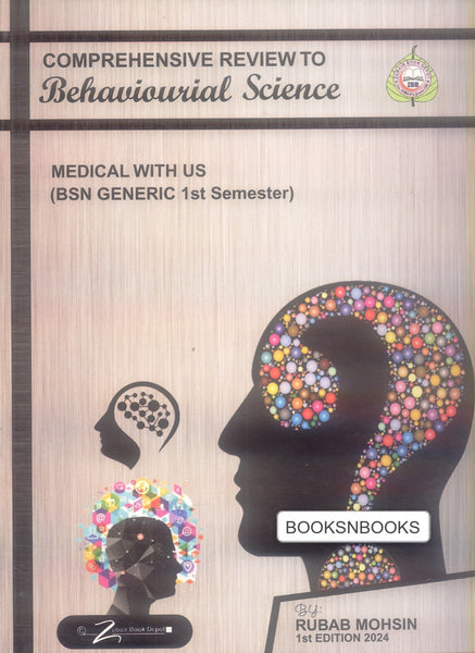 Comprehensive Review To Behaviourial Sciences For BSN Generic 1st Sem