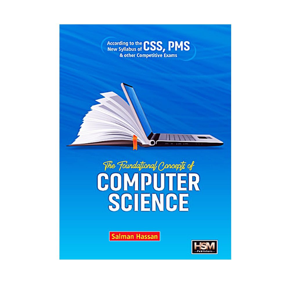 Computer Science For CSS PCS PMS by Salman Hassan - HSM – BooksNbooks