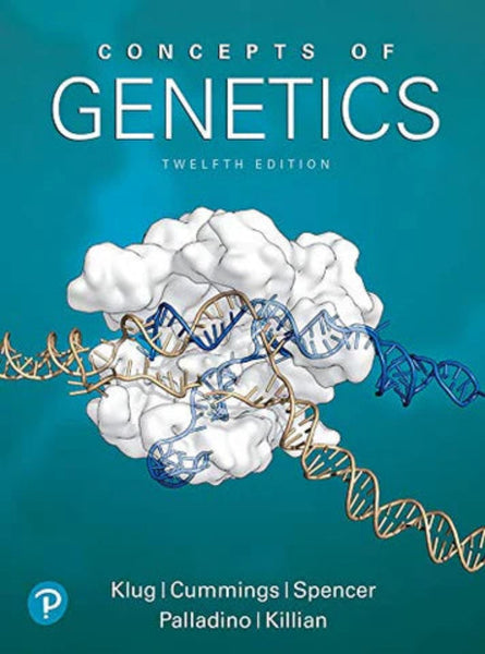 Concepts of Genetics 12th Edition