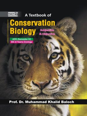 Honey A Textbook Of Conservation Biology  Prof Dr Muhammad khalid Baloch