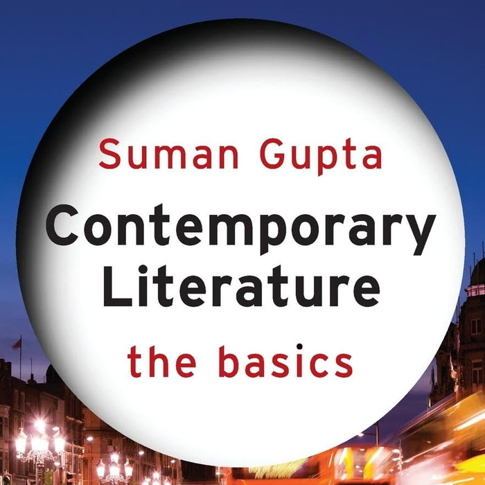 Contemporary Literature: The Basics 