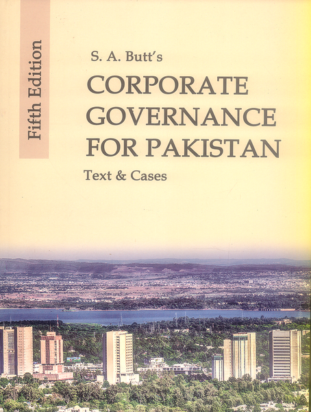 Corporate Governance For Pakistan (Text & Cases) 5th Edition