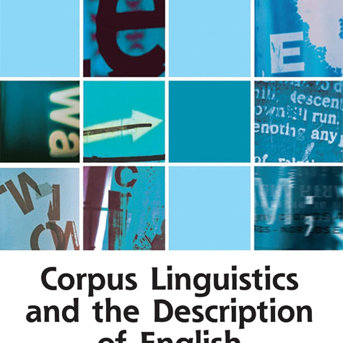 Corpus Linguistics and the Description of English 