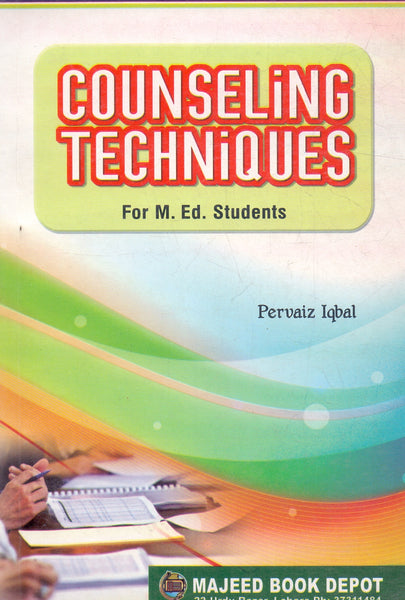 Counselling Techniques For M.Ed 