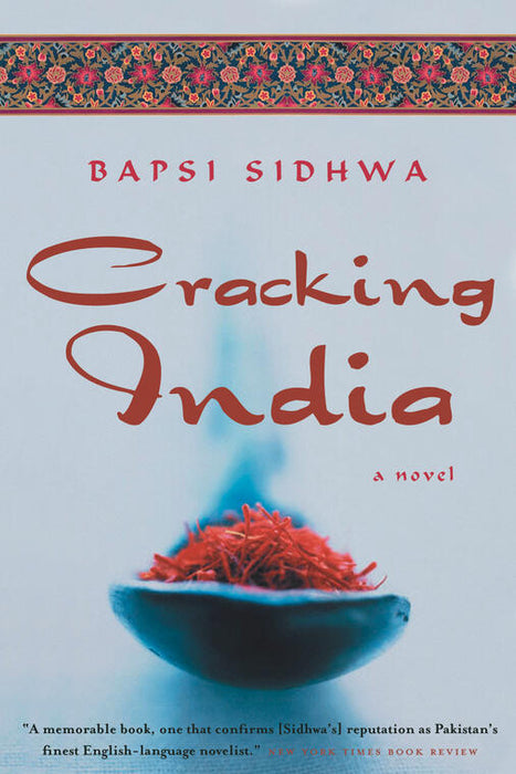 'Cracking India' by Bapsi Sidhwa