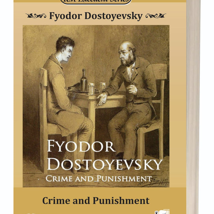 Crime and Punishment by Fyodor Dostoyevsky – Kitab Mahal