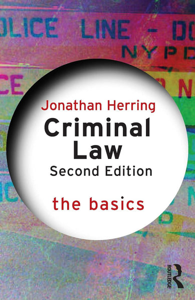 Criminal Law: The Basics 2nd Edition