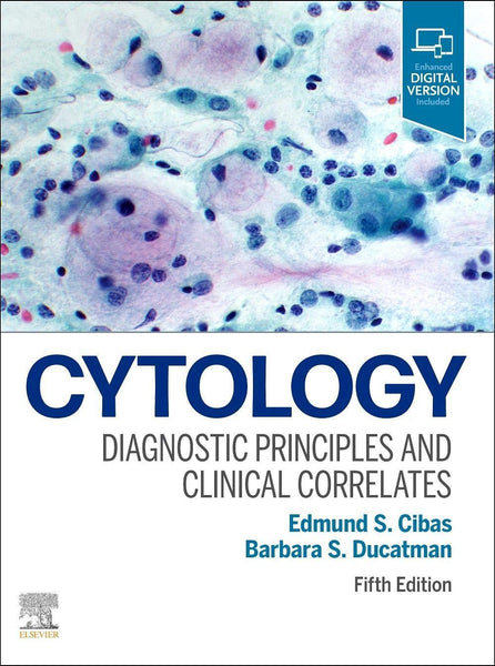 Cytology: Diagnostic Principles and Clinical Correlates 5th Edition