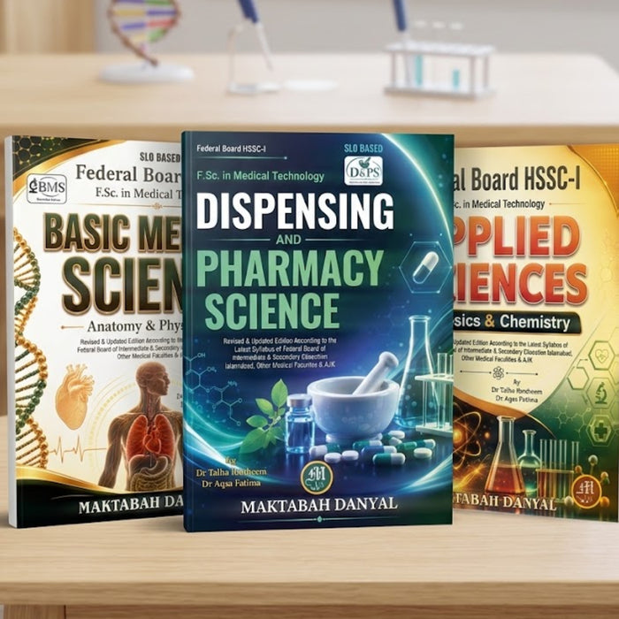 Daniyal Dispensing And Pharmacy Science Part 1 Books  - Federal Board