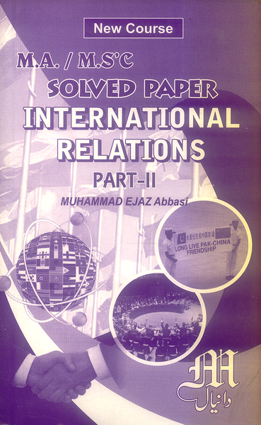 Daniyal International Relations Part 2 Solved Papers M.A M.Sc