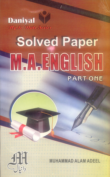 Daniyal M.A English Part 1 Solved Papers 