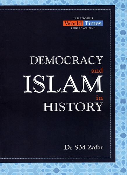 https://cssbooks.net/wp-content/uploads/2022/02/Democracy-and-Islam-By-SM-Zafar-JWT.png