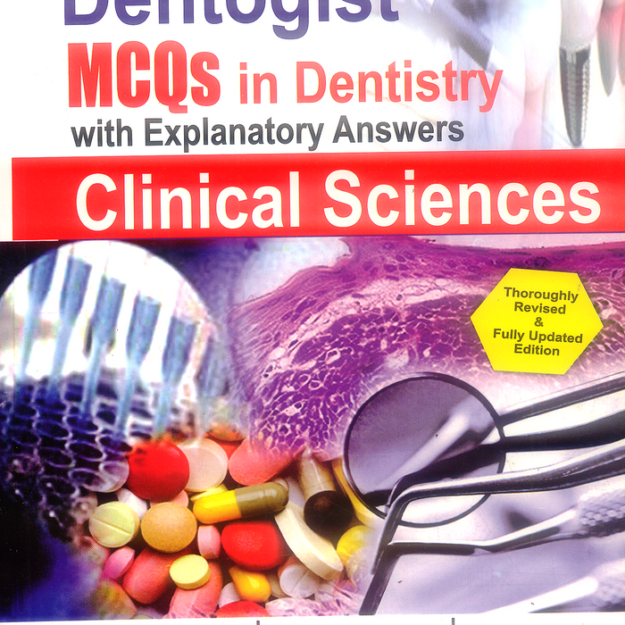 Dentogist MCQs In Dentistry Clinical Sciences 