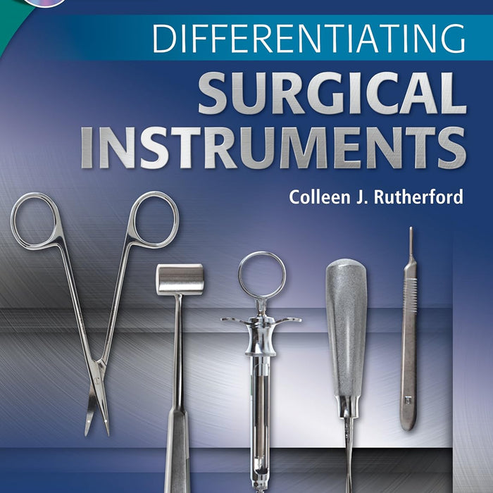 Differentiating Surgical Instruments 2nd Edition 