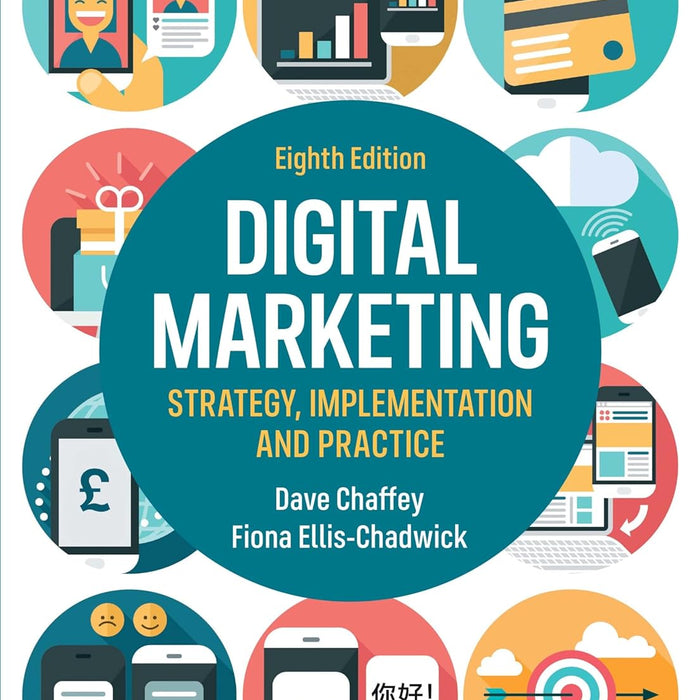 Digital Marketing - Strategy, Implementation and Practice 8th Edition&nbsp;