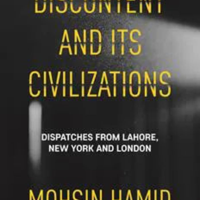Discontent and Its Civilizations