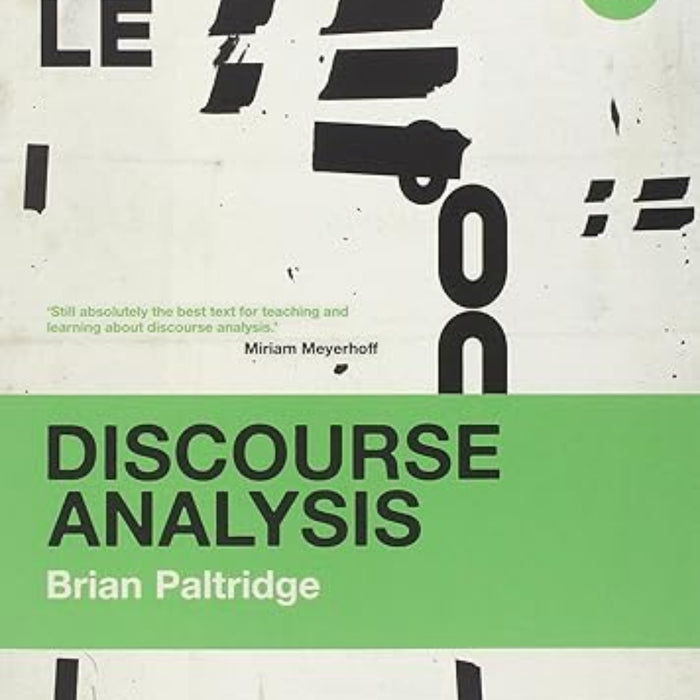 Discourse Analysis: An Introduction (Bloomsbury Discourse) 2nd Edition