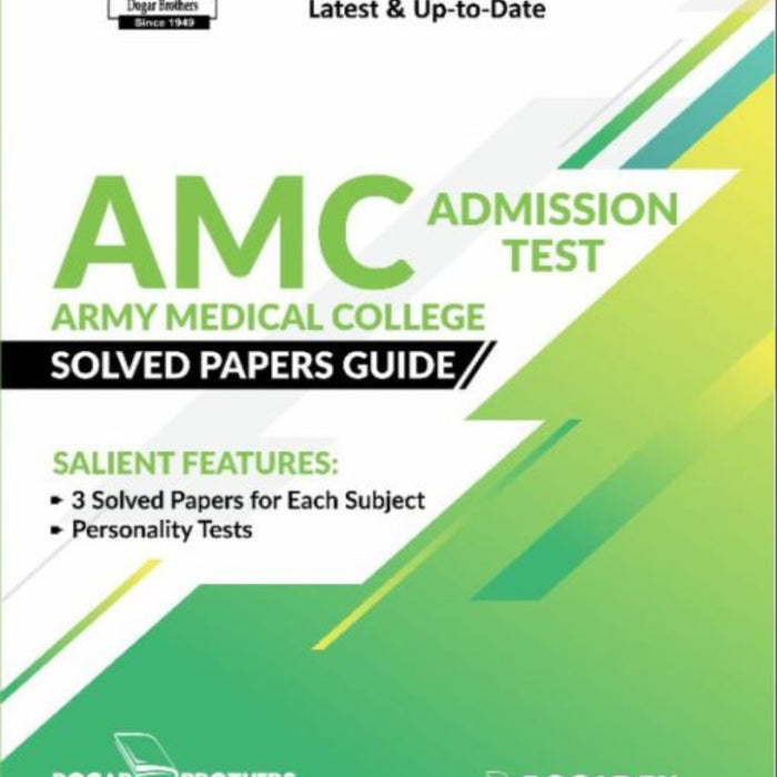 AMC Army Medical College Admission Test Solved Papers Guide - Dogar ...