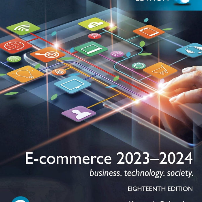 Commerce Technology E-commerce Business Technology Society 18th Edition by Kenneth C Laudo ...