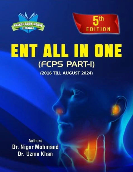 ENT All in One FCPS Part - I 5th Edition