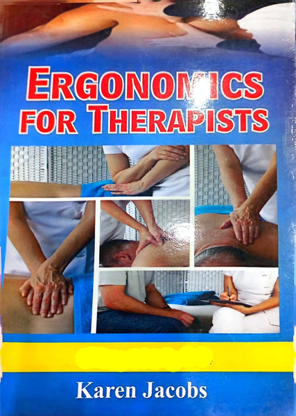 ERGONOMICS FOR THERAPISTS 