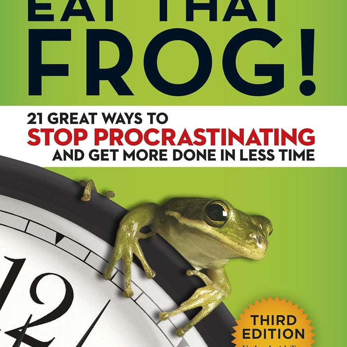 Eat That Frog!