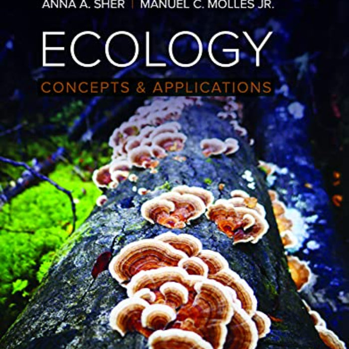 Ecology: Concepts and Applications 9th Edition