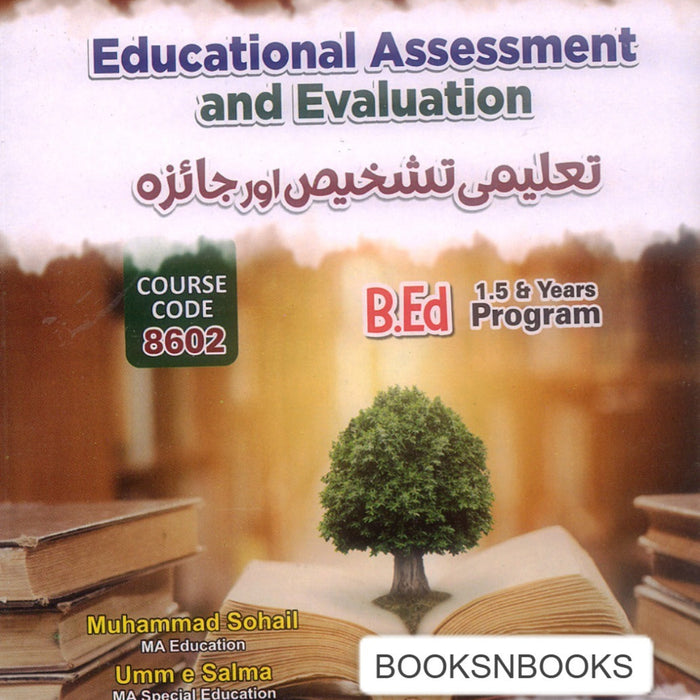 Educational Assesment And Evaluation For B.Ed