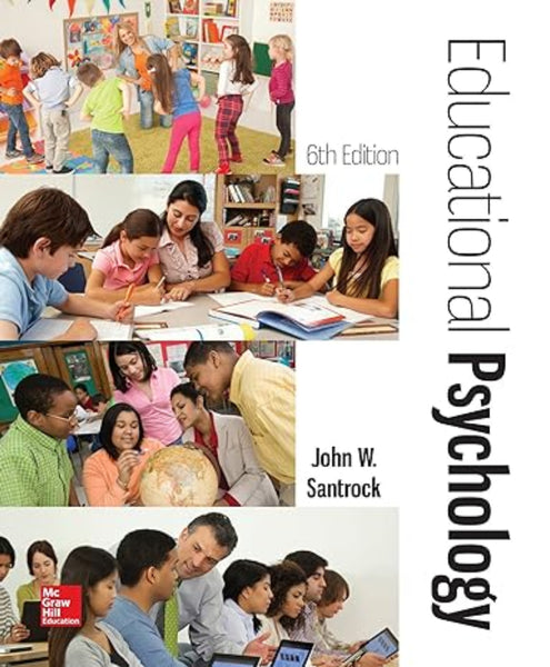 Educational Psychology 6th Edition by John Santrock (Author)