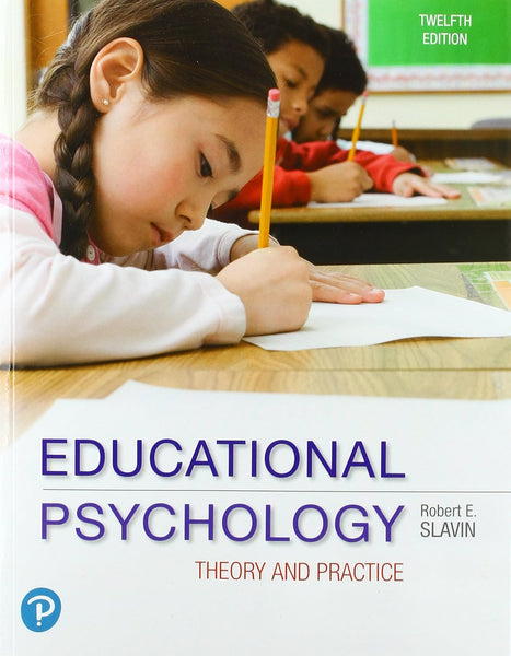 Educational Psychology: Theory and Practice 12th Edition 