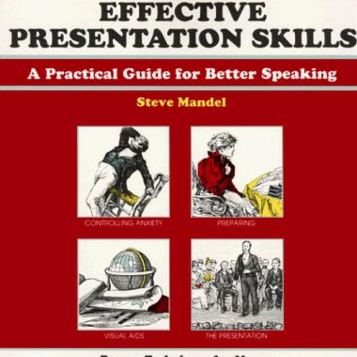 Effective Presentation Skills: A Practical Guide for Better Speaking 